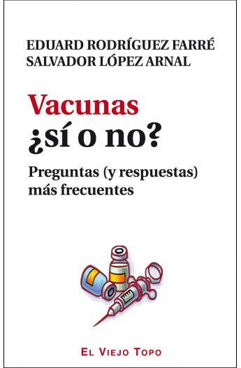 Vacunas ¿Sí o no?