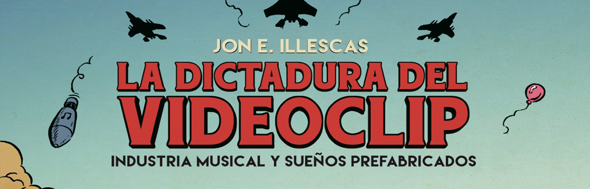 LADICTADURADELVIDEOCLIP_SLIDER