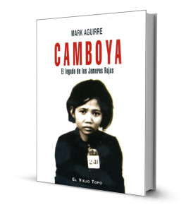 3d Camboya. El legado de los Jemeres Rojos. Mark Aguirre