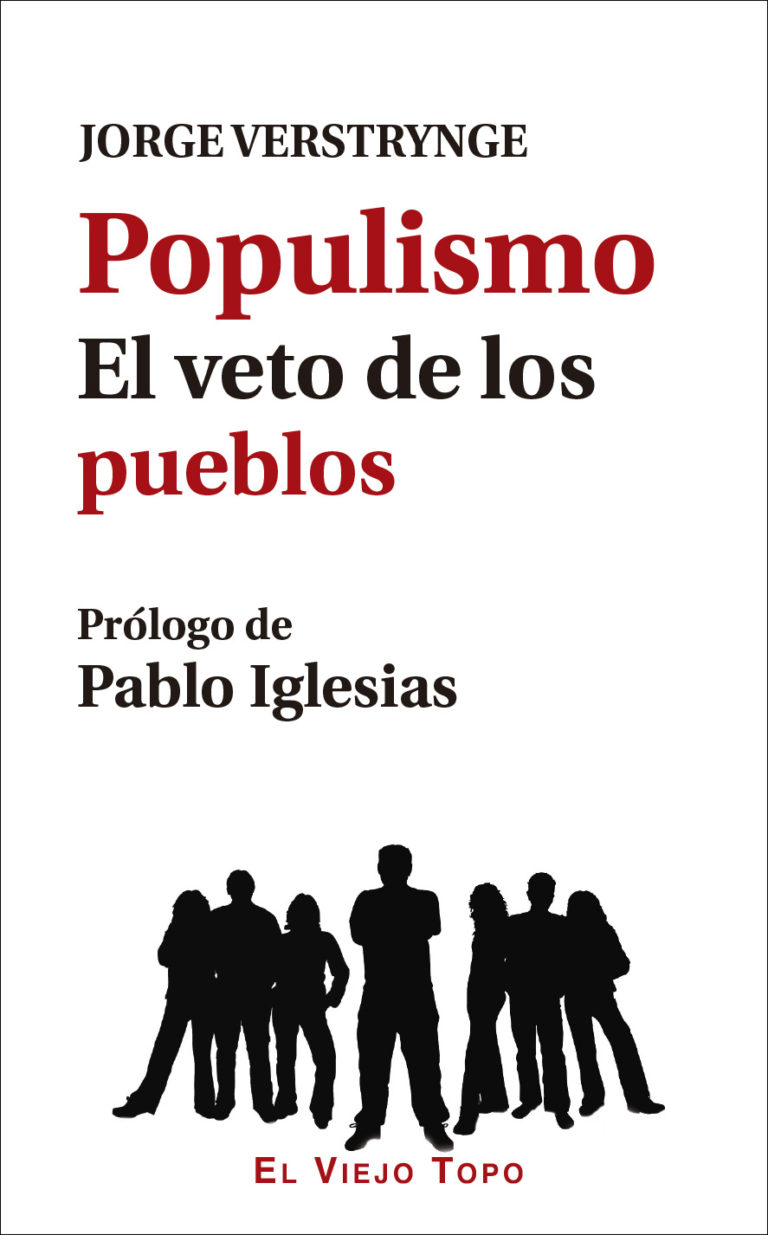 Populismo. El veto de los pueblos.
