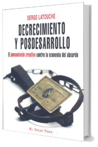 Decrecimiento y posdesarrollo