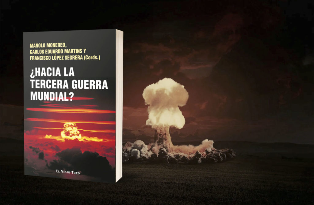 ¿Hacia la tercera guerra mundial?