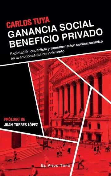 Ganancia social, beneficio privado